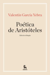 Poética de Aristóteles, Valentín García Yebra - GREDOS, S.A.