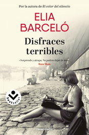 Disfraces terribles, Elia Barceló - DEBOLSILLO