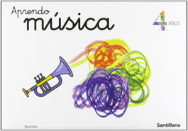 SANTILLANA, APRENDO MUSICA 4 ANOS - SANTILLANA