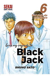 Give My Regards To Black Jack 06. Servicio De Oncologia