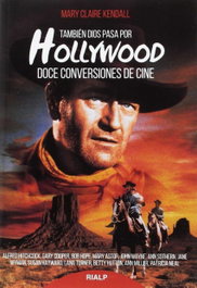 También Dios pasa por Hollywood, Mary Claire Kendall - RIALP