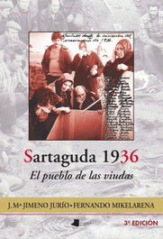 Sartaguda 1936. El pueblo de las viudas, José María Jimeno Jurío - PAMIELA EDITORIAL