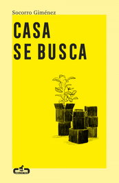 Casa se busca, Socorro Giménez - CABALLO DE TROYA