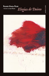 Elegías de Duino, Rainer Maria Rilke - SEXTO PISO