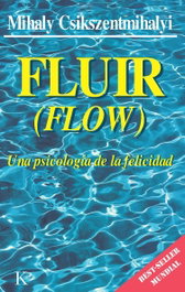 KAIROS Fluir, Mihaly Csikszentmihalyi - KAIROS