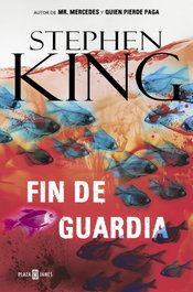 Fin de guardia (Trilogía Bill Hodges 3), Stephen King - PLAZA & JANES