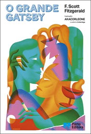 O Grande Gatsby, F. Scott Fitzgerald - PORTO EDITORA