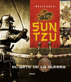 Sun Tzu, el arte de la guerra, VV.AA. - TIKAL EDICIONES