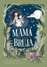 Mi mamá es una bruja, Helena Garcia - PICARONA