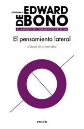 El pensamiento lateral, Edward De Bono - PAIDOS