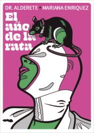 El año de la rata, Mariana Enriquez - LIBROS DEL ZORRO ROJO