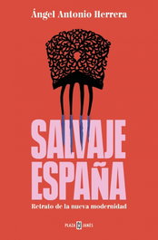 Salvaje España, Angel Antonio Herrera Paños - Plaza & Janes