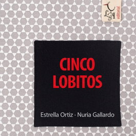LIBRE ALBEDRIO, CINCO LOBITOS - LIBRE ALBEDRIO
