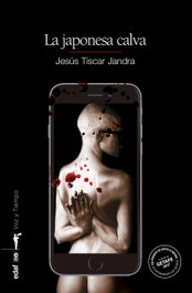 La japonesa calva, Jesús Tíscar Jandra - EDAF EDITORIAL