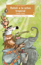Ratoli a la selva tropical, Carles Cano - BROMERA EDICIONS