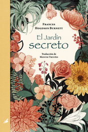El jardín secreto, Frances Hodgson Burnett - INVISIBLES EDICIONES