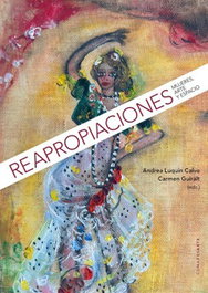 Reapropiaciones: mujeres, arte y espacio, Larousse Editorial - Comares