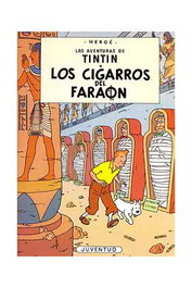 Tintin 04. Los Cigarros Del Faraon