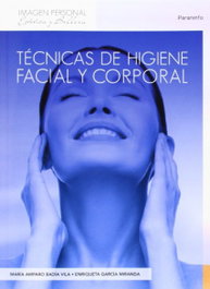 PARANINFO, Técnicas higiene facial y corporal - VV.AA.