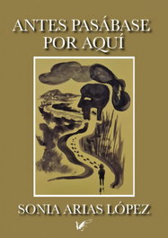 Antes pasábase por aquí, Sonia Arias López - ANGELS FORTUNE