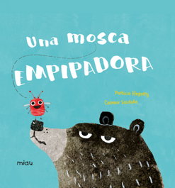 Una mosca empipadora, Patricia Hegarty - JAGUAR