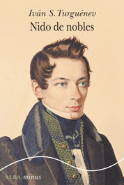 Nido de nobles, Iván S. Turguénev - ALBA