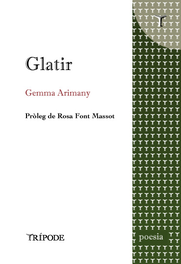 Glatir, Gemma Arimany Capdevila - TRIPODE