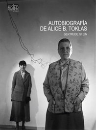 Autobiografía de Alice B. Toklas, Alice B. Toklas - EDITORIAL EXTRAVERTIDA