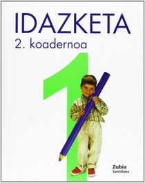 ZUBIA, Koadernoa Idazketa 1-2 (5 Urte) - VV.AA