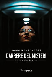 Darrere del misteri, Jordi Manzanares - TERRA IGNOTA