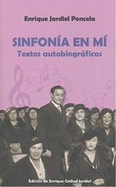Sinfonia en mi textos autobiograficos, Jardiel Poncela, Enrique - GLYPHOS EDITORIAL