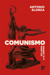 Comunismo: De Lenin a Xi Jinping, Antonio Elorza - CATARATA