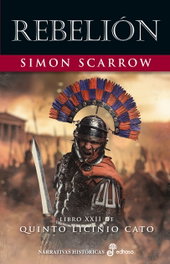 Rebelión, Simon Scarrow - HISPANO AMERICANA