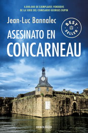 DEBOLSILLO, Asesinato en Concarneau (Comisario Dupin 8) - Jean-Luc Bannalec