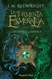 La Tormenta Esmeralda, I. M. Redwright - HARPER COLLINS IBERICA