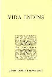VIDA ENDINS, Carles Duarte - MOLL EDITORIAL
