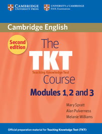 CAMBRIDGE, Teaching Knowledge Test Course (TKT), Spratt, Pulverness And William - CAMBRIDGE