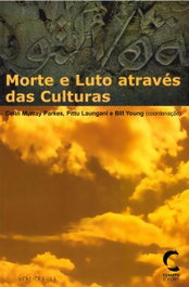 Morte e Luto Através das Culturas, Colin Murray Parkes - CLIMEPSI EDITORES