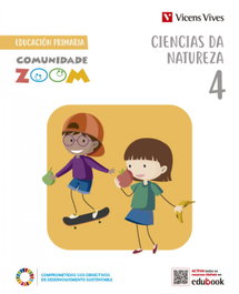 VICENS VIVES, CIENCIAS DA NATUREZA 4 (COMUNIDADE ZOOM) - VICENS VIVES