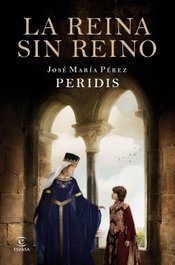 La reina sin reino, Peridis - ESPASA CALPE