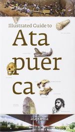 DIARIO DE ATAPUERCA, ILLUSTRATED GUIDE TO ATAPUERCA, Juan Diez - DIARIO DE ATAPUERCA