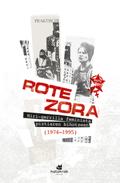 Rote zora, Rote Zora - KATAKRAK