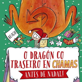 PICARONA, O dragón co traseiro en chamas Antes de Nadal! - Beach
