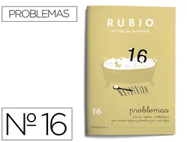 Rubio Cuaderno de problemas nº 16 para el desarrollo intelectual del alumno