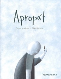 Apropat, Arredondo / Zamora - TRAMUNTANA