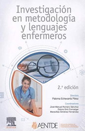 ELSEVIER EDITORIAL INVESTIGACIÓN EN METODOLOGÍA Y LENGUAJES ENFERMEROS (2ª Edición)