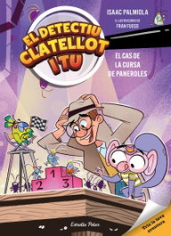ESTRELLA POLAR, Detectiu Clatellot i tu 4. El cas de la cursa de paneroles, Isaac Palmiola - ESTRELLA POLAR