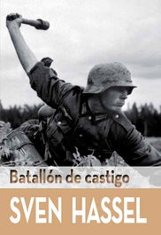 Batallón de castigo, Sven Hassel - LIBRERIA UNIVERSITARIA (LU)