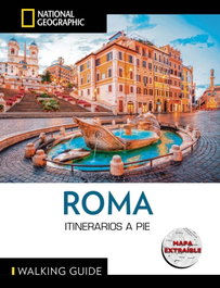 National Geographic Guías Roma - Itinerarios a pie