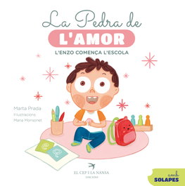 La pedra de l'amor. Enzo comença l'escola, Marta Prada - EL CEP I LA NANSA